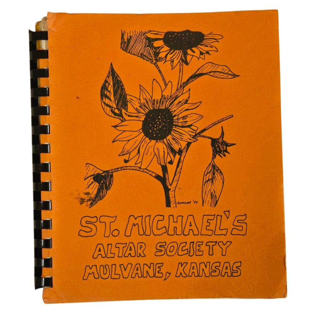 Mulvane KS Cookbook St Michaels Altar Society 1977 Vintage Spiral Bound Kansas